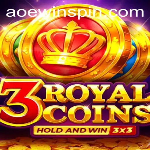 Unveiling 3RoyalCoins: AOE WIN Strategies and Gameplay Guide