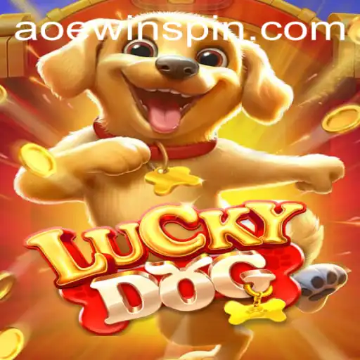 Unleashing the Thrills of LuckyDog: The AOE WIN Phenomenon