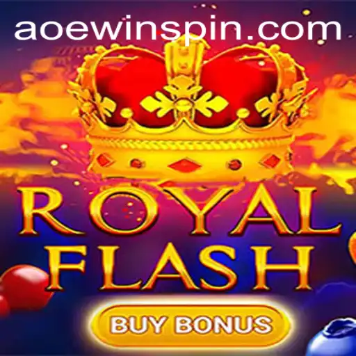 Discover the Thrill of RoyalFlashBuyBonus with AOE WIN Feature